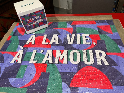 À la vie, à l’amour