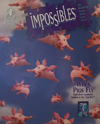 When Pigs Fly