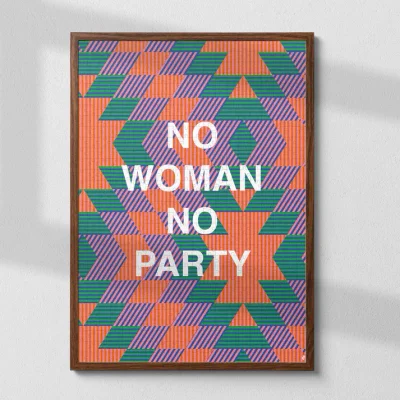 No Woman no Party
