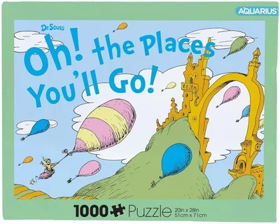 Oh, The Places You'll Go!