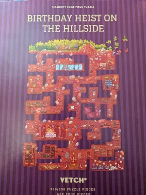 Birthday Heist on the Hillside